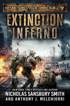 Extinction Inferno by Anthony J Melchiorri 9781695040038