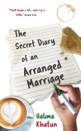 The Secret Diary of an Arranged Marriage by Halima Khatun 9781916318304