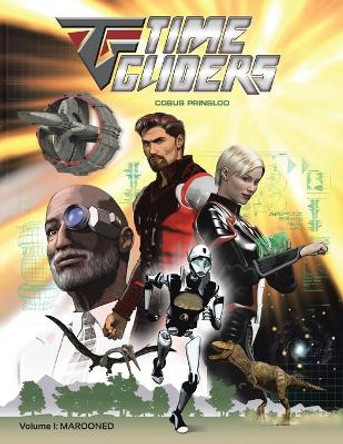 Time Gliders: Marooned by Cobus Prinsloo 9781984506382