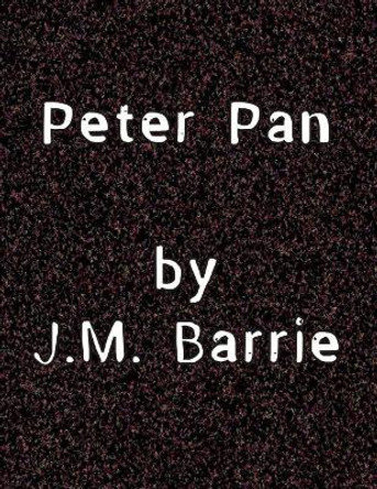Peter Pan by Ian McKenzie 9781985031418