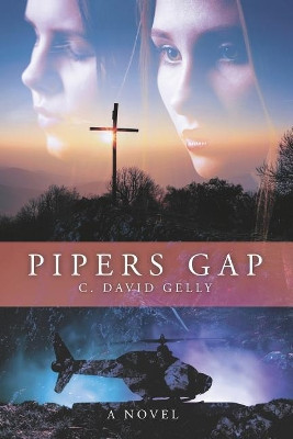 Pipers Gap by C David Gelly 9781641112093