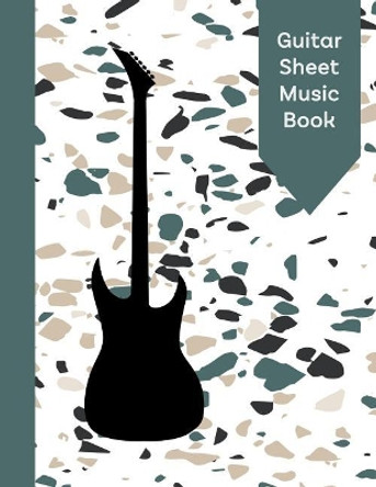 Guitar Sheet Music Book: Tab Paper for Guitarists by Ritchie Media Planners 9781730864636