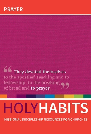 Holy Habits: Prayer by Andrew Roberts 9781532672460