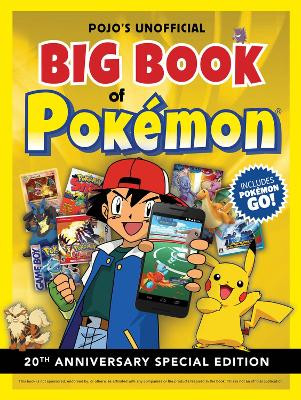 Pojo's Unofficial Big Book of Pokemon by Triumph Books 9781629373430