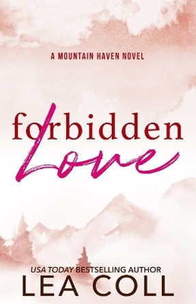 Forbidden Love by Lea Coll 9781961939073