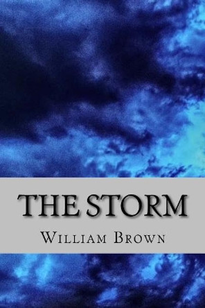 The Storm by William Brown 9781727757637