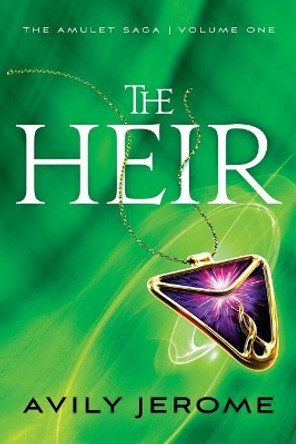 The Heir by Avily Jerome 9781732187931