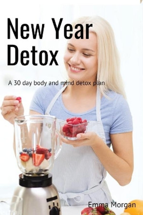 New Year Detox by Phil Lancaster 9781790950379