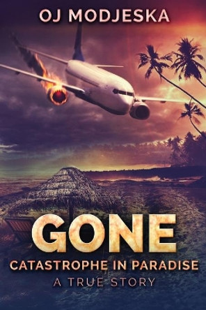 Gone: Large Print Edition by Oj Modjeska 9784867455074