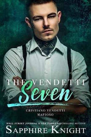 The Vendetti Seven: Cristiano Vendetti Mafioso by Mitzi Carroll 9798695776393