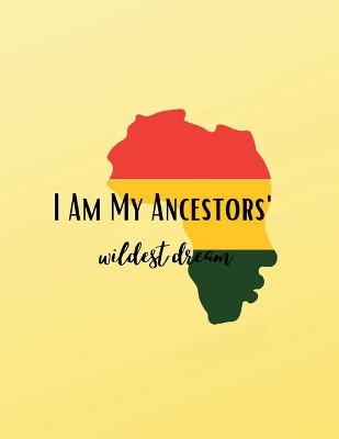 Ancestors Notebook by Veronica Phillips 9781716110795