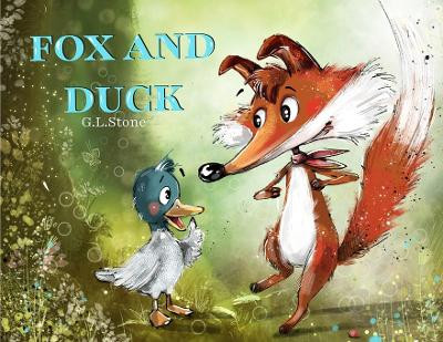 Fox and Duck by G L Stone 9781399959919