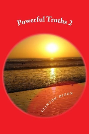 powerful truths 2 by Clinton Dixon 9781724817440