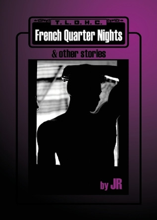 French Quarter Nights & Other Stories by Jr 9781608642427