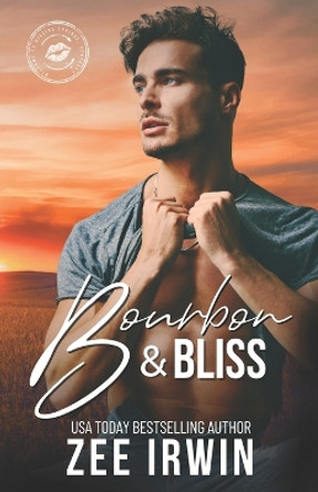 Bourbon & Bliss: A Steamy Small Town Rockstar Romance by Wander Aguiar 9781957823386