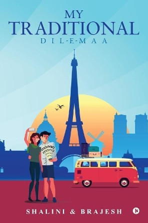 My Traditional DIL-E-Maa by Shalini 9781948230674