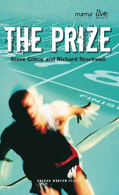 The Prize by Richard Stockwell 9781849434393