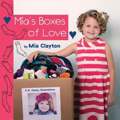 Mia's Boxes of Love by Mia Clayton 9781949290332