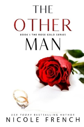 The Other Man by Nicole French 9781950663071