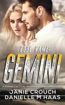 Code Name: Gemini: Gemini by Janie Crouch 9781950802821