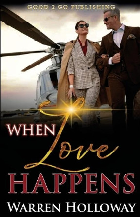 When Love Happens by Warren Holloway 9781947340732