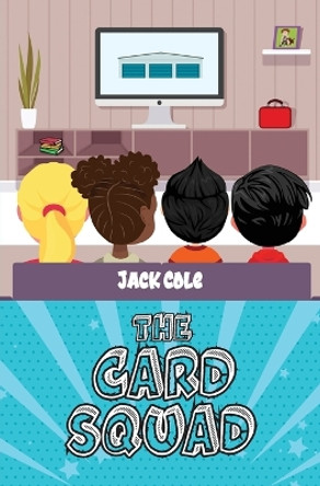 The Card Squad by Jack Cole 9781957013930