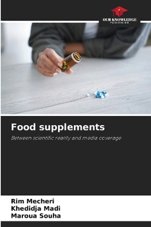 Food supplements by Rim Mecheri 9786205776612