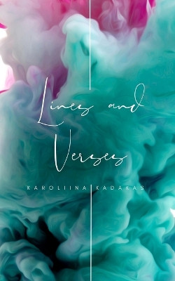 Lines and Verses by Karoliina Kadakas 9789916395004
