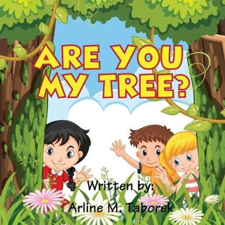 Are You My Tree? by Waqas Ahmed 9781973891123