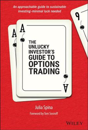 Be the House: A Strategist's Guide to Options Trading by Julia Spina