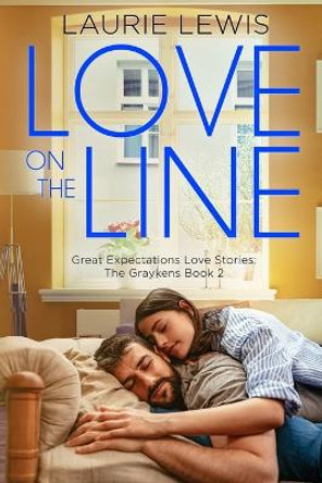 Love on the Line by Laurie Lewis 9781733823609
