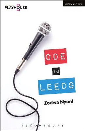 Ode to Leeds by Zodwa Nyoni