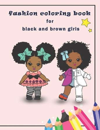fashion coloring book for black and brown girls: African American coloring books for girls with Natural Curly Hair by Khaled Color 9798744857394