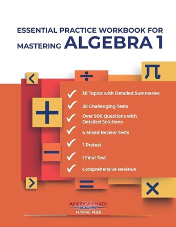 Mastering Algebra 1 by American Math Academy 9798869116567