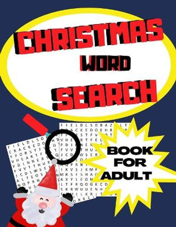 Christmas Word Search Book for Adult: Puzzles Large Print - Jumbo Challenging Brain Exercise - Word Find Activity Games - Wordsearching Holiday Game - Nourish Your Spirit by Silver Summer 9798578081934