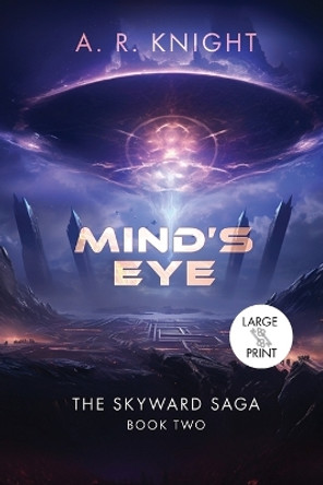 Mind's Eye by A R Knight 9798888580592