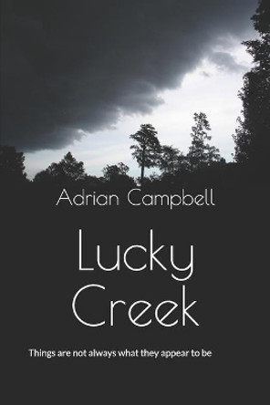 Lucky Creek by Virginia Reed 9798693008038