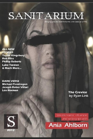 Sanitarium Issue #12: Sanitarium Magazine #12 (2013) by Barry Skelhorn 9798693930766