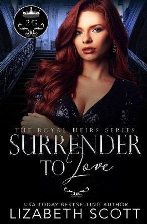 Surrender to Love by Lizabeth Scott 9798557637428