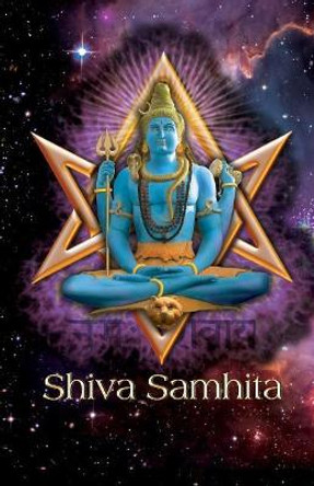 Shiva Samhita by Johannes H Von Hohenstatten 9781986385503