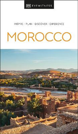 DK Eyewitness Morocco by DK Eyewitness