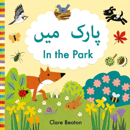 In the Park Urdu-English: Bilingual Edition by Clare Beaton 9781916851122