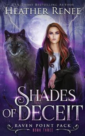 Shades of Deceit by Heather Renee 9781719921459
