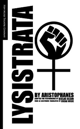 Lysistrata: Adapted for Performance by Niclas Olson 9798648764552
