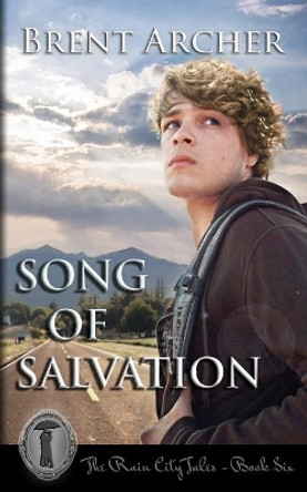 Song of Salvation by Brent Archer 9798651006533