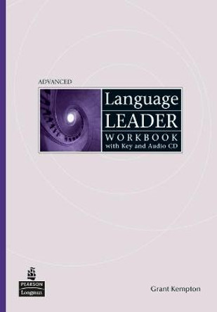 Language Leader Advanced Workbook With Key and Audio CD Pack by Grant Kempton