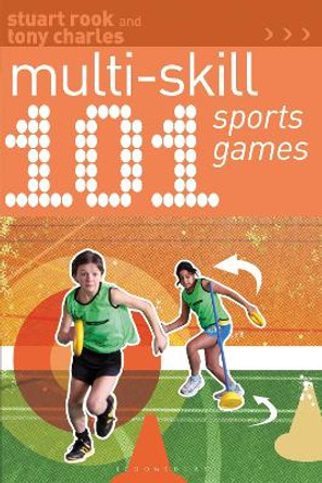 101 Multi-skill Sports Games by Stuart Rook