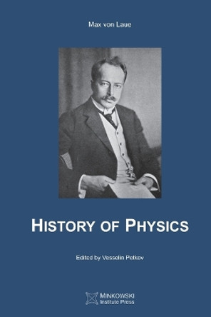 History of Physics by Vesselin Petkov 9781998902019