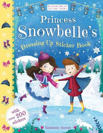 Princess Snowbelle's Dressing-Up Sticker Book by Kimberley Barnes