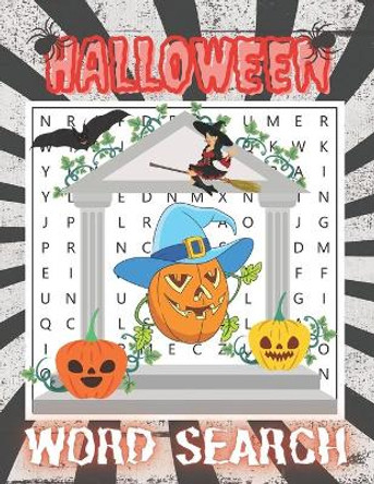 Halloween Word Search: Happy Halloween Activity Book. Word Find Puzzle Books for Adults. Activities and Games for Adults. Easy to Medium Levels. by Happi Press 9798682178926